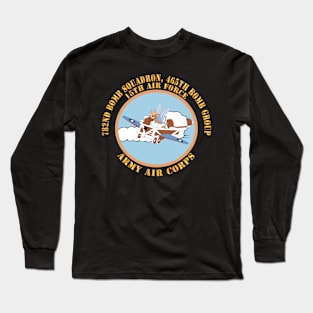 782nd Bomb Squadron, 465th Bomb Group - 15th AF X 300 Long Sleeve T-Shirt